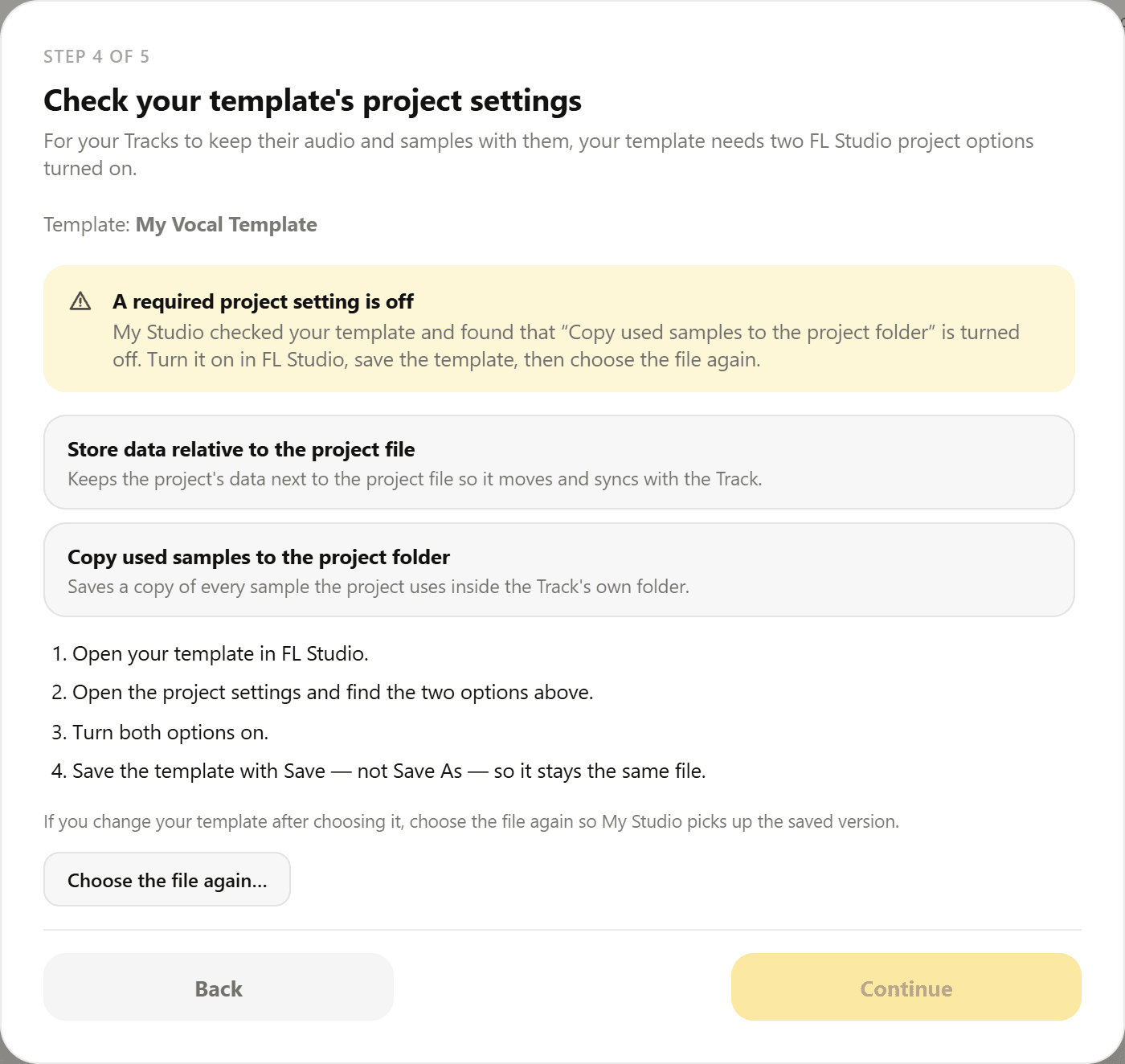 My Studio telling the user that Copy used samples to the project folder is turned off in their template, with the two required settings and the steps to fix it.